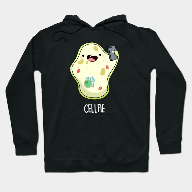 Cellfie Funny Biology Pun Hoodie by punnybone